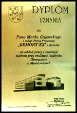 Dyplom uznania za wkład pracy i inwencję twórczą przy realizacji budynku Gimnazjum w Marklowicach